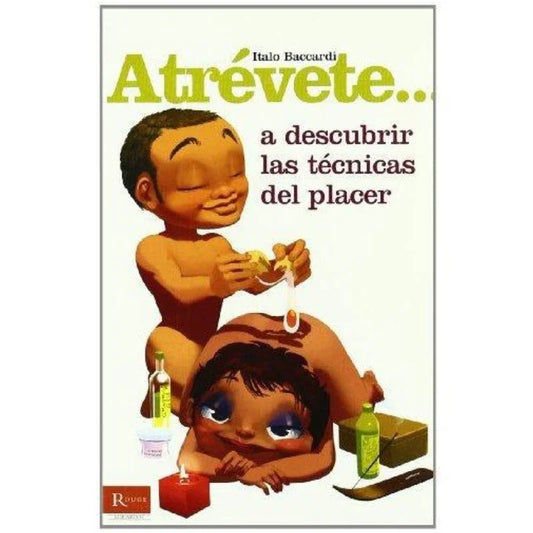 DIABLO PICANTE - ATREVETE... A DESCUBRIR LAS TECNICAS DEL PLACER - Nuvica