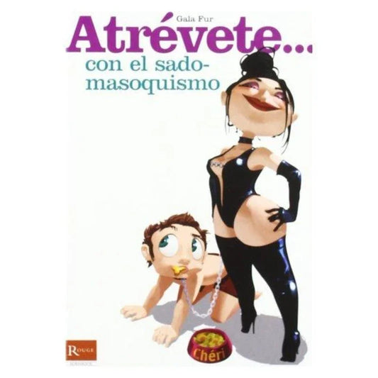 DIABLO PICANTE - ATREVETE... CON EL SADOMASOQUISMO - Nuvica