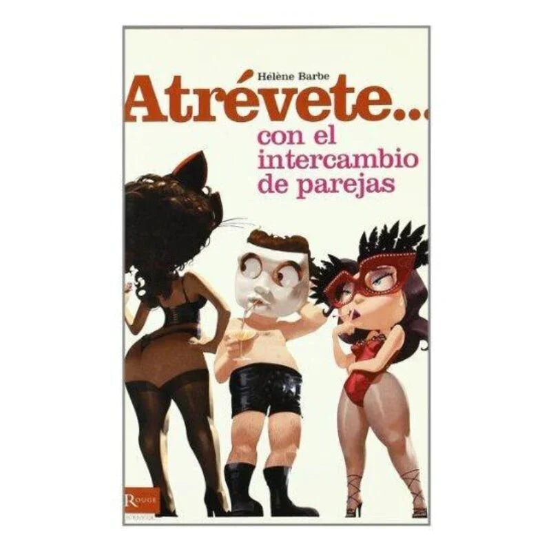 DIABLO PICANTE - ATREVETE... CON EL INTERCAMBIO DE PAREJAS - Nuvica